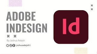 Introduction o Adobe InDesign PT2  Learn everything about Adobe InDesign in 8 minutes  Class 9 [upl. by Bow]