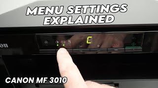 Canon MF3010 How to Use The Menu Settings  Easy Explanation [upl. by Esened]