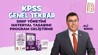 Sınıf YönetimiMateryal TasarımıProgram Geliştirme  Tek Videoda Genel Tekrar Ali Birol KPSS 2024 [upl. by Mikes]