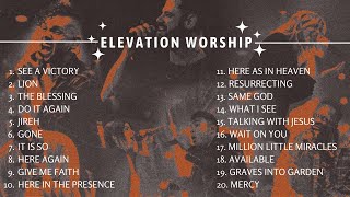 Elevation Worship Playlist  Top Worship Songs Collection  ELEVATION WORSHIP Songs Playlist 2023 [upl. by Junieta]