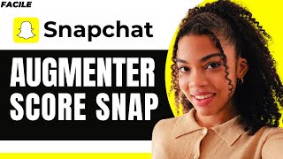 Comment Augmenter Son Score Snap 2024 [upl. by Nylleoj767]