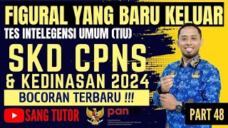 PART 48 MIRIP SOAL TIU KEMARIN  KEMAMPUAN FIGURAL  SKD CPNS amp KEDINASAN 2024 [upl. by Kaile]