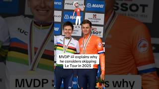 MVDP doubts Le Tour for this reason shorts [upl. by Nyrraf]