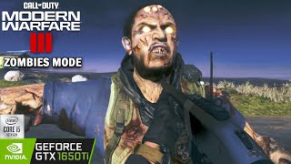 Call of Duty Modern Warfare 3 Zombies I GTX 1650 ti  i5 10th GEN  16GB RAM I Performance Test [upl. by Ateikan963]