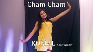 Cham Cham Song Dance Choreography  Komal Nagpuri Video Songs  Learn Bollywood Dance Steps [upl. by Hiamerej]