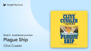 Plague Ship Book 5 by Clive Cussler · Audiobook preview [upl. by Thurlough744]