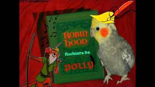 POLLY PAPPAGALLO CALOPSITE CANTA FISCHIA ROBIN HOOD SIGLA CARTONE WALT DISNEY parrotwmv [upl. by Victoria]