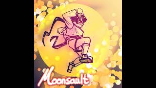 《 Moonsault 》 [upl. by Arezzini]