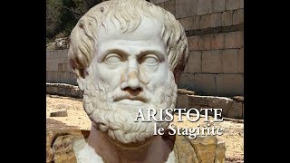 ARISTOTE LE STAGIRITE [upl. by Rafaellle783]