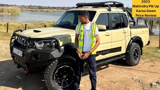 2023 Mahindra Pik Up Karoo Dawn Price Review  Cost Of Ownership  Features  Practicality  4x4 [upl. by Singleton]