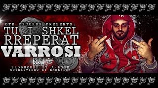 Varrosi  Tu I Shkel Rreperat Prod by ABoom LyricVideo [upl. by Opportuna595]