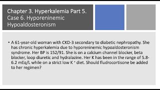 Hyperkalemia Part 5 Case Studies in Hyperkalemia [upl. by Ahsieka427]