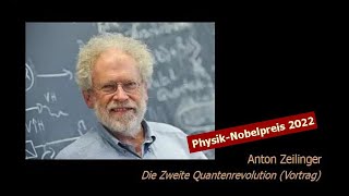 Anton Zeilinger  Die Zweite Quantenrevolution Vortrag [upl. by Annayrb]