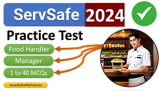 ServSafe Practice Test 2024 Manager amp Food Handler 40 Questions Answers [upl. by Enyawud78]