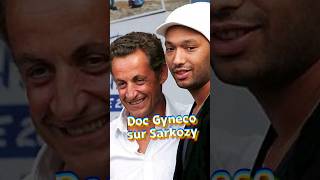 🟡 Doc Gynéco parle de Sarkozy 🟡 sarkozy [upl. by Diaz]