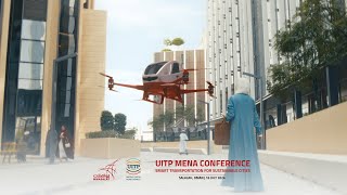 نقل ذكي في مدن مستدامة  UITP MENA Conference 2024 [upl. by Stauffer]