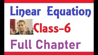 Linear Equation Class6 Full chapter [upl. by Lat]