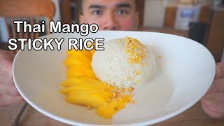 How to make THAI MANGO STICKY RICE [upl. by Sheepshanks]