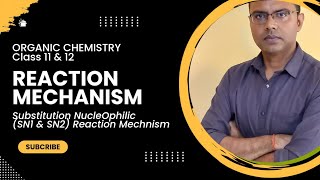 Substitution Nucleophilic Reaction SN1 amp SN2  Reaction Mechanism Organic chemistry Class 11 [upl. by Halima]