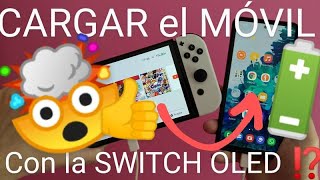 🔋 🔌📲 CARGAR MÓVIL con NINTENDO SWITCH OLED FÁCIL y RÁPIDO [upl. by Edwine281]