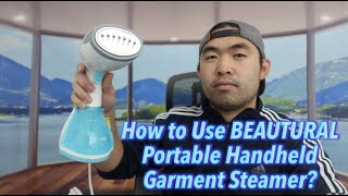 How to Use BEAUTURAL Portable Handheld Garment Steamer [upl. by Euqilegna]