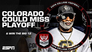 Colorado could WIN the Big 12 but MISS the College Football Playoff 😳  ESPN College Football [upl. by Anael465]