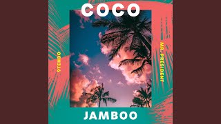 Coco Jamboo [upl. by Ellak]