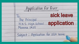 Sick leave application to PrincipalWrite sick leave application to the PrincipalLetter writing [upl. by Robbi]