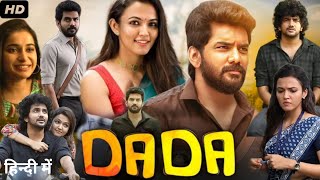 Dada Full Movie In Hindi Dubbed  Kavin Aparna Das Monica Chinnakotla  Review amp Facts HD 1080p [upl. by Sundin]