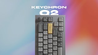 Keychron Q2 Review and Quick Mod [upl. by Asela]