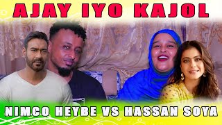 KAJOL IYO NIMCO HEYBE HADALO AAD U CAJIB AH IYO HASSAN SOYA OO LA MATALAYA EREYO CAJIIB AH [upl. by Letreece]