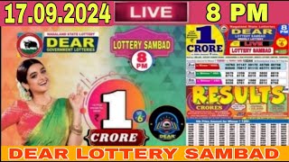 Lottery live 8pm lottery sambad live nagaland lottery live Dear today result 17092024 lottery Live [upl. by Lorrad717]