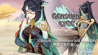 GENSHIN LYRE Xianyun Discernment and Ingenuity 閑雲「玄巧霊心」 [upl. by Ehcnalb]