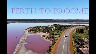 Perth to Broome  Western Australia  Road Trip [upl. by Ymaj]