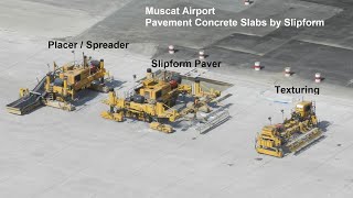 Concrete Pavement by Slipform Muscat Airport [upl. by Sakul]