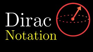 Quantum Computing Course 12 Introduction to Dirac Notation [upl. by Esele]