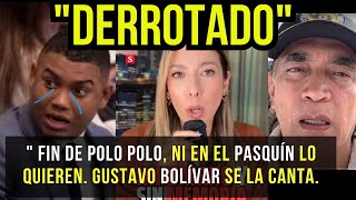 quot FIN DE POLO POLO NI EN EL PASQUÍN LO QUIEREN GUSTAVO BOLÍVAR SE LA CANTAquot [upl. by Moclam]