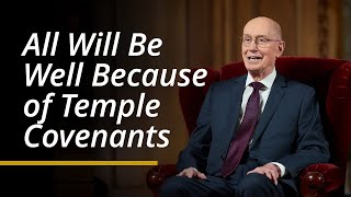 All Will Be Well Because of Temple Covenants  Henry B Eyring  April 2024 General Conference [upl. by Adivad]