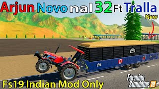 Arjun 605 nal New 32 ft Tralla  Fs19 Indian mod challenge  Evil sukh gamer  Farming simulator 19 [upl. by Llovera]