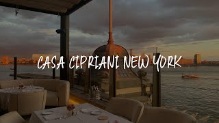 Casa Cipriani New York Review  New York  United States of America [upl. by Nwadahs522]