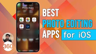 Best Photo Editing Apps for iOS [upl. by Salkcin]