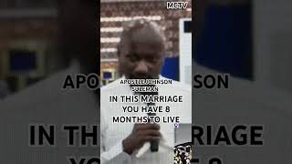 IN THIS MARRIAGE YOU HAVE 8 MONTHS TO LIVE APOSTLE JOHNSON SULEMAN [upl. by Ahsil]