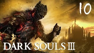 Dark Souls 3  Lets Play Part 10 Cathédrale des Profondeurs  FR PC [upl. by Atinauq646]