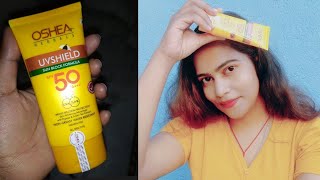 Oshea herbals uvshield Spf 50 sun block cream Review [upl. by Nappie633]