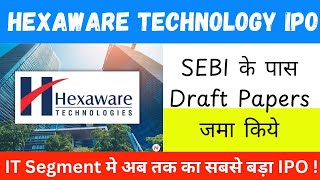 Hexaware Technologies IPO 🟢 DRHP  Biggest IPO in India  Hexaware IPO News [upl. by Nylave]