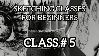 Sketching classes for beginners  Class no 5 [upl. by Karr254]