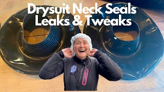 Drysuit Neck Seal  Leaks amp Tweaks Installation and Repair [upl. by Inavihs]