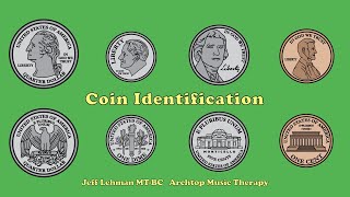 Coin Identification Songs amp Videos [upl. by Nnylarac555]