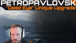 Petropavlovsk  quotDead Eyequot Unique Upgrade [upl. by Annoyt257]