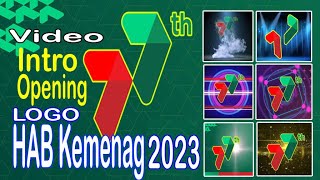 Logo HAB Kemenag 77 Tahun 2023  OpeingIntro [upl. by Salzhauer41]